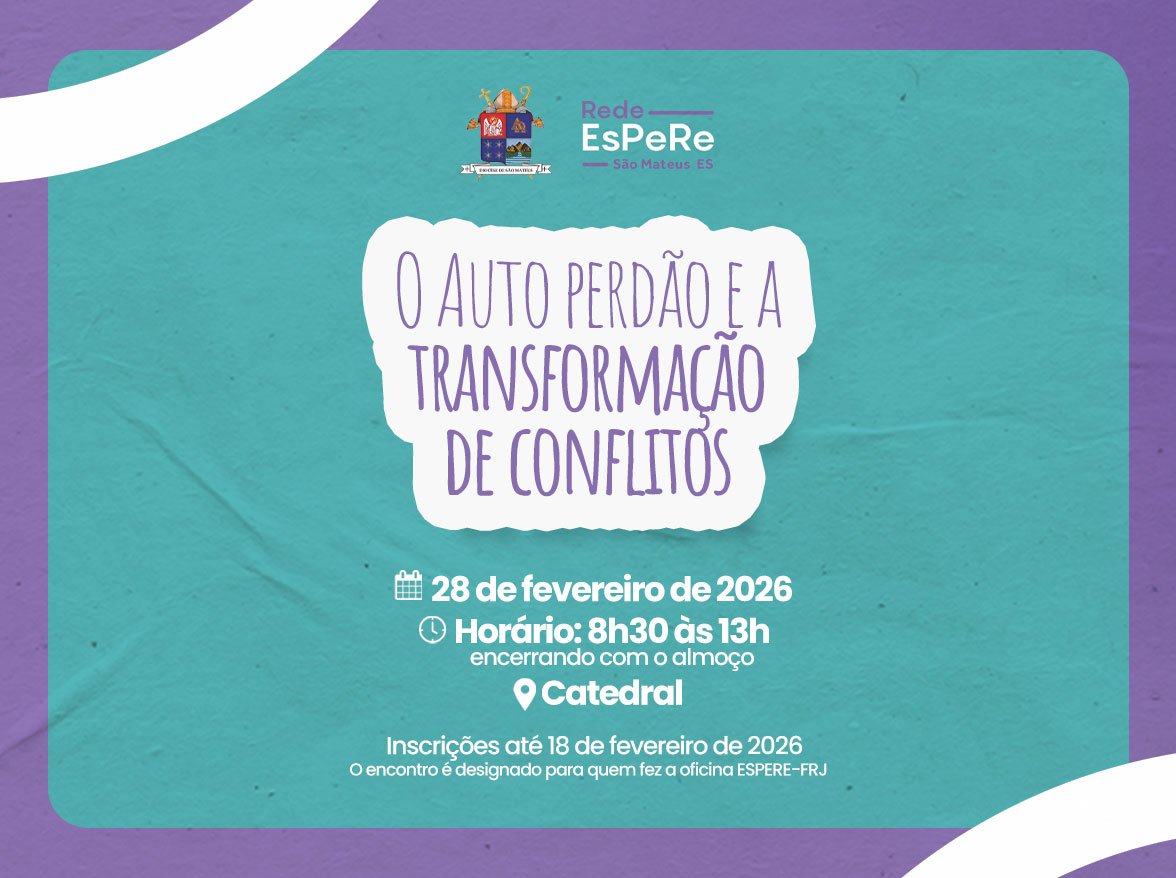 Núcleo ESPERE promove encontro de aprofundamento sobre auto perdão e transformação de conflitos